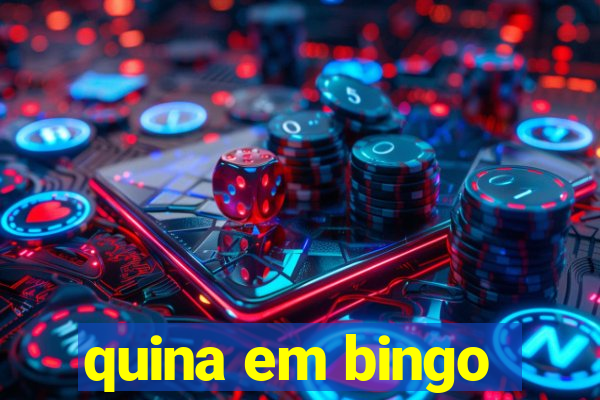 quina em bingo