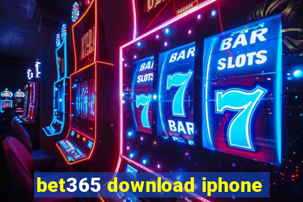 bet365 download iphone