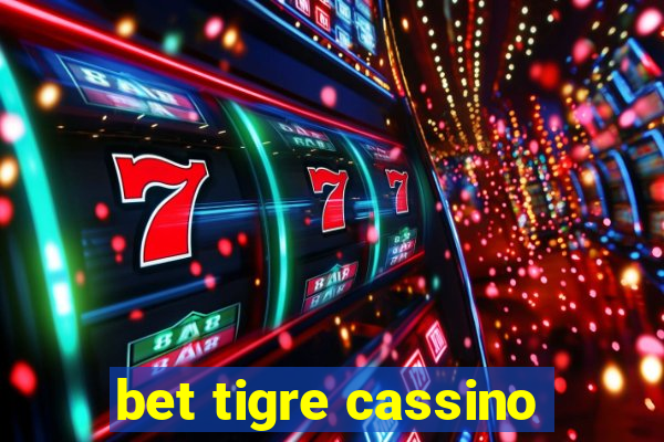 bet tigre cassino