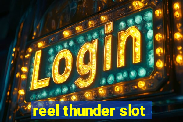 reel thunder slot