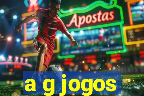 a g jogos