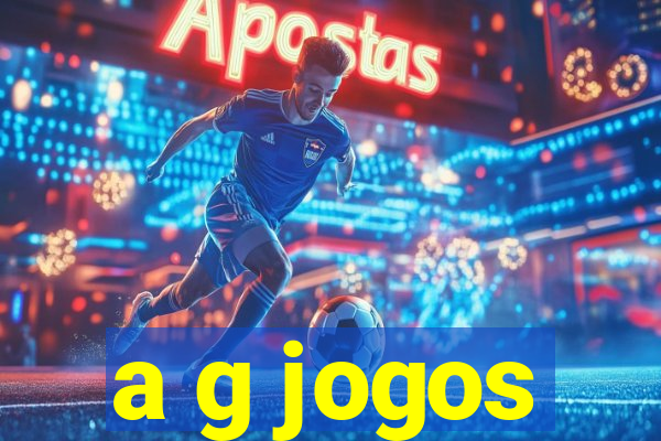 a g jogos