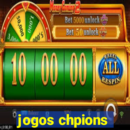 jogos chpions