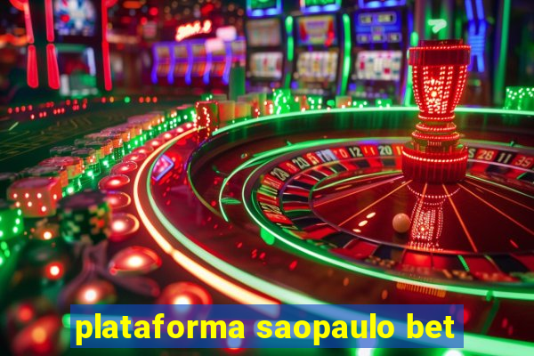 plataforma saopaulo bet