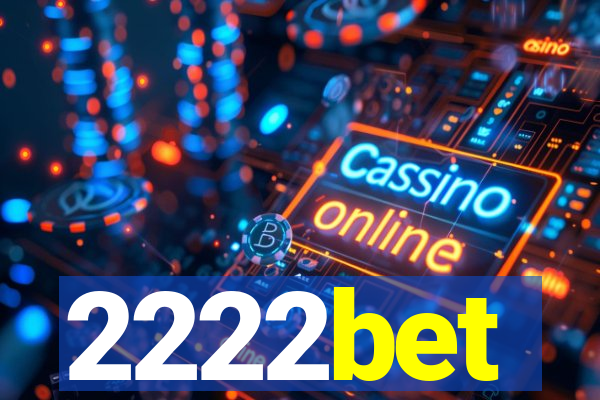 2222bet