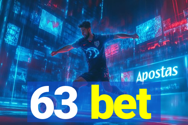 63 bet