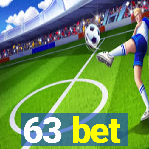 63 bet