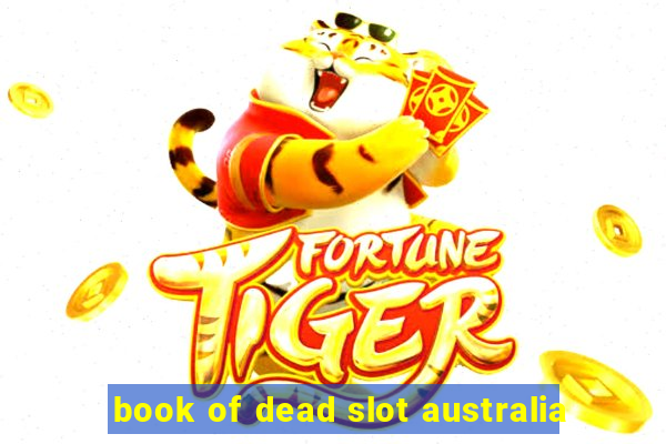 book of dead slot australia