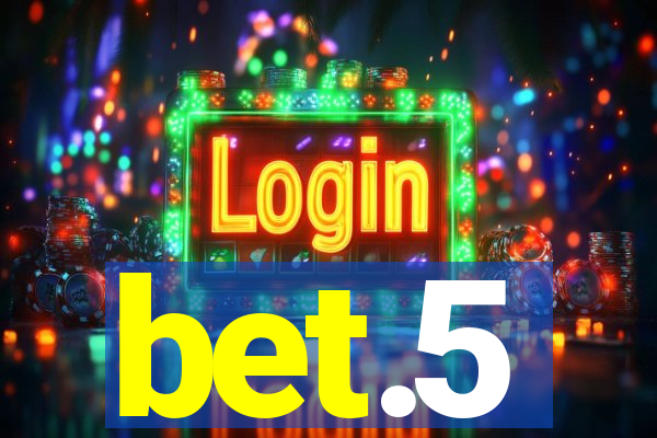 bet.5