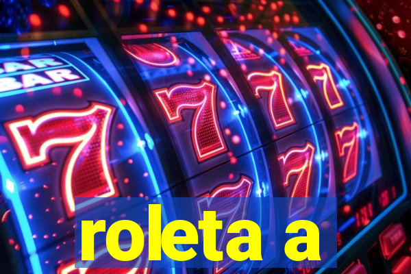 roleta a