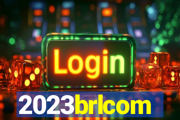 2023brlcom