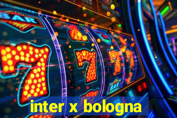 inter x bologna