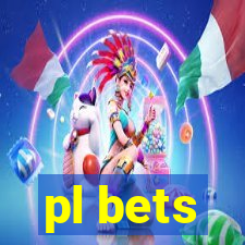 pl bets