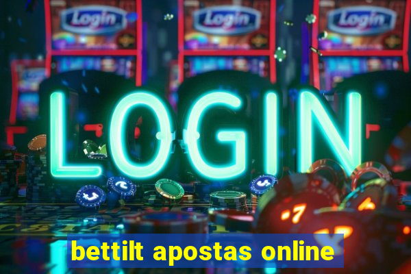 bettilt apostas online