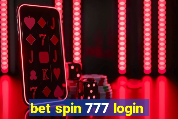 bet spin 777 login