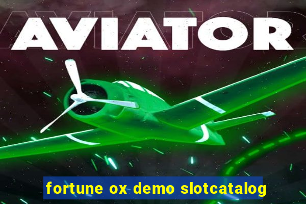 fortune ox demo slotcatalog