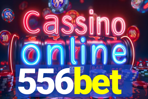 556bet