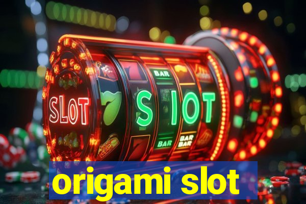 origami slot