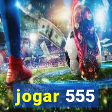 jogar 555