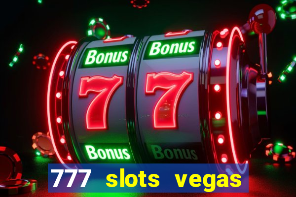 777 slots vegas casino slot