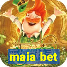 maia bet