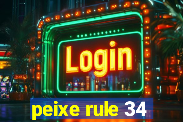 peixe rule 34