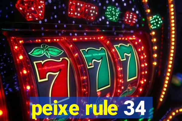 peixe rule 34