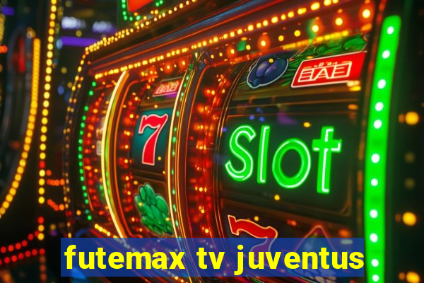 futemax tv juventus