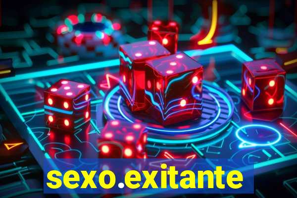 sexo.exitante