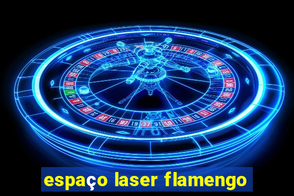 espaço laser flamengo