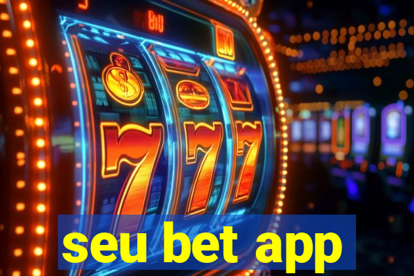 seu bet app