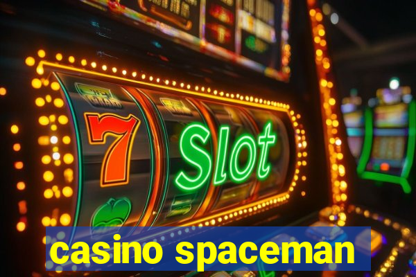 casino spaceman