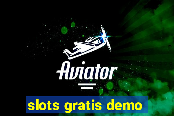 slots gratis demo