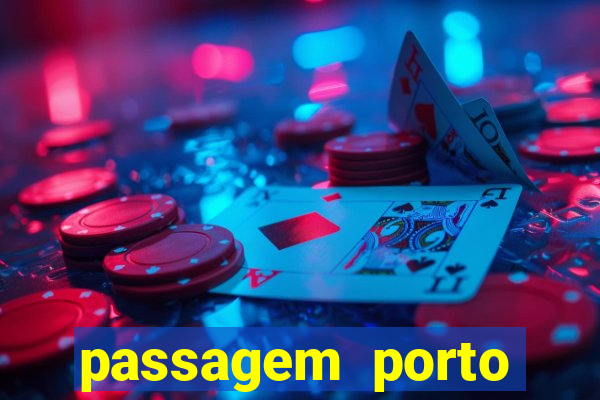 passagem porto alegre bahia