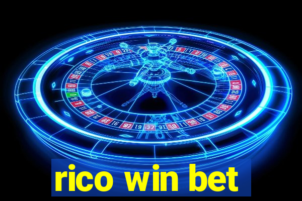 rico win bet