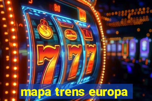 mapa trens europa