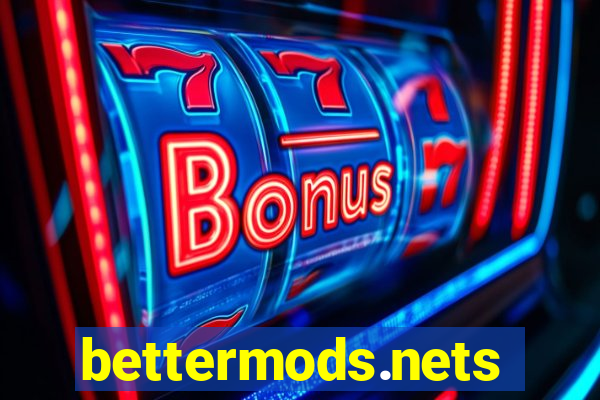 bettermods.nets