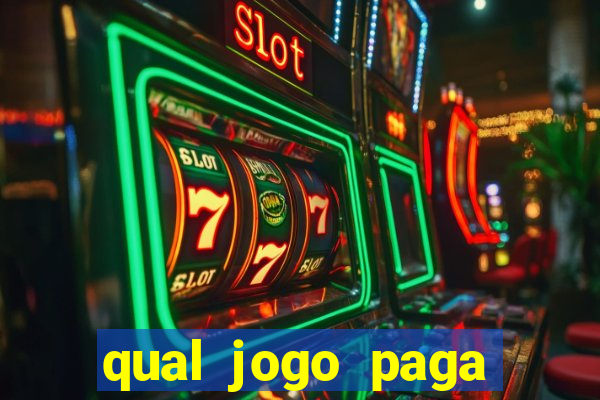 qual jogo paga para jogar