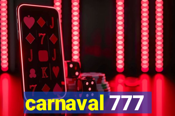 carnaval 777