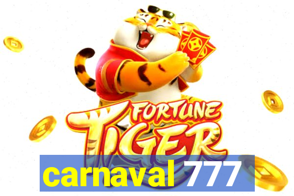 carnaval 777