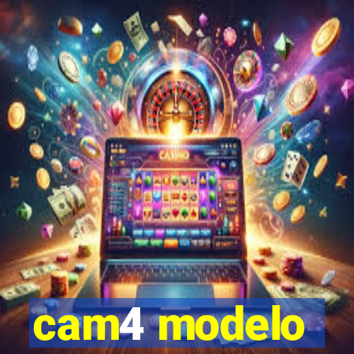 cam4 modelo