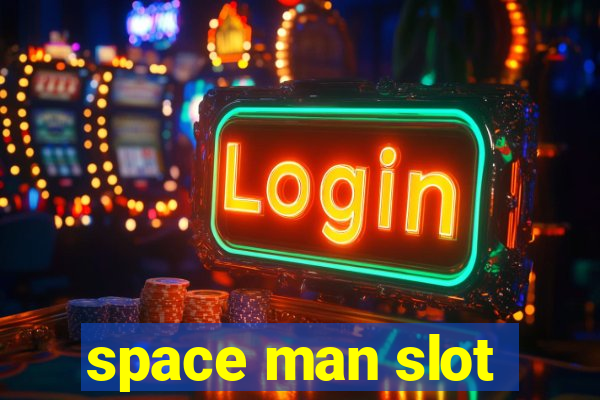 space man slot