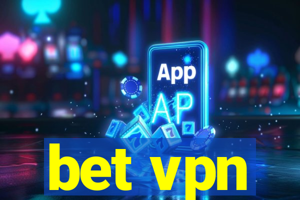 bet vpn