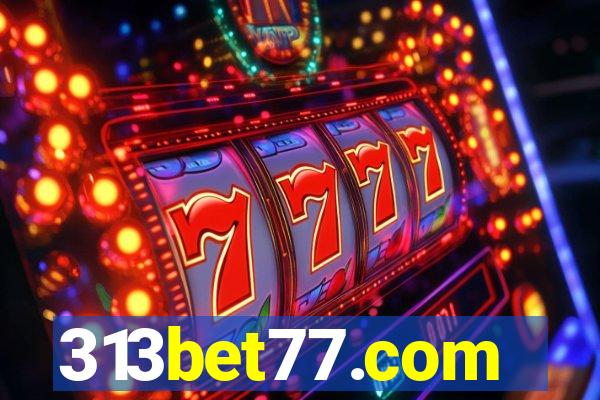 313bet77.com