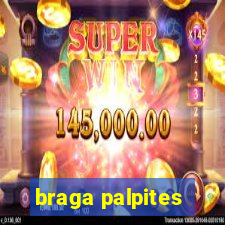 braga palpites