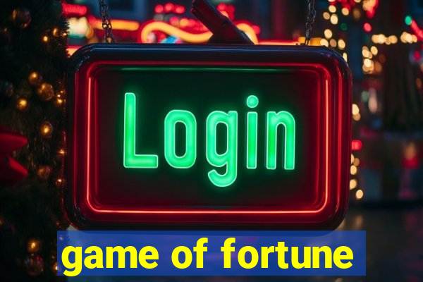 game of fortune