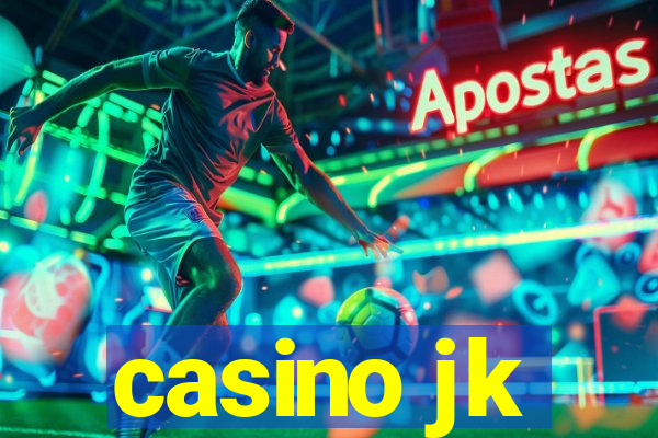 casino jk