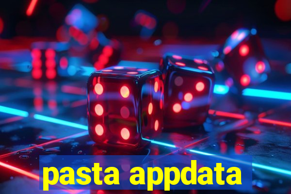 pasta appdata