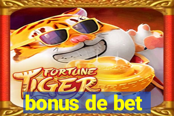 bonus de bet