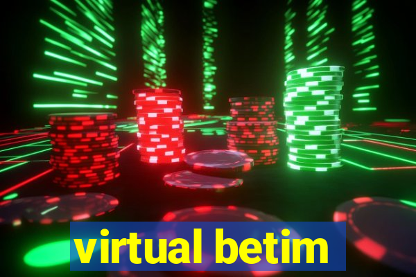 virtual betim